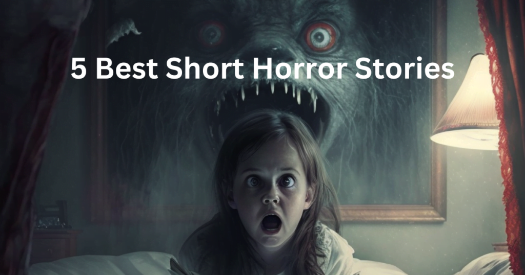 Short Horror Stories