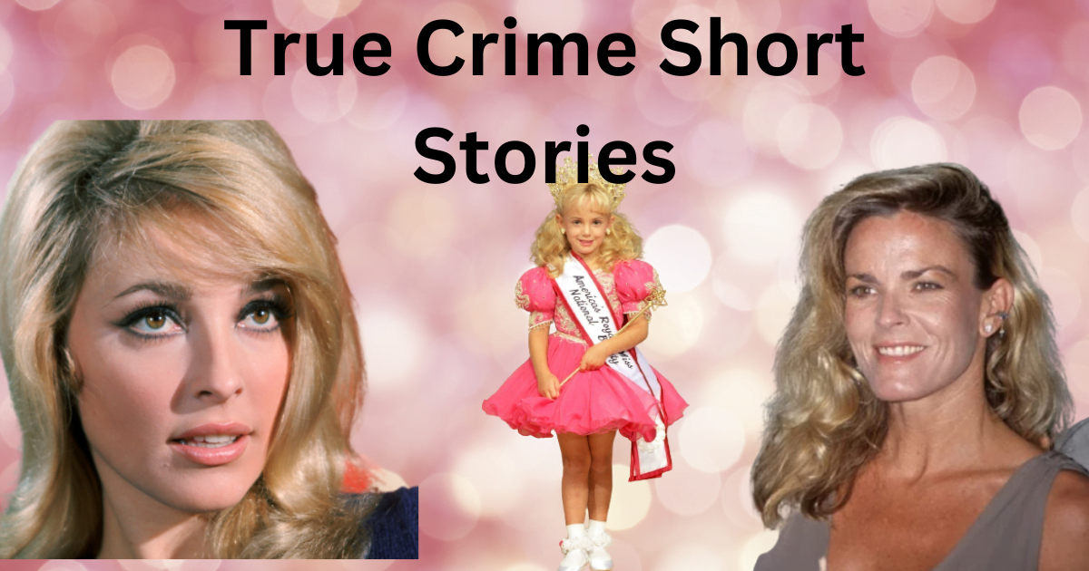 True Crime Short Stories